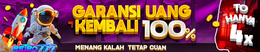 Garansi Uang Kembali 100% - Menang Kalah Tetap Cuan